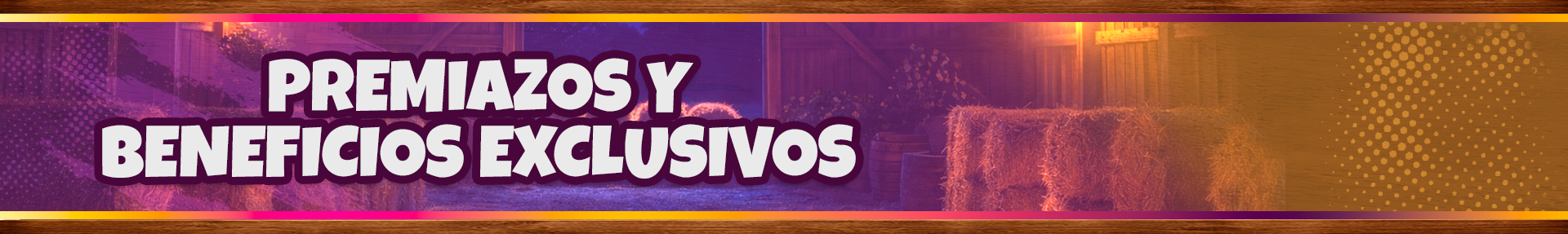 Premiazos y beneficios exclusivos.